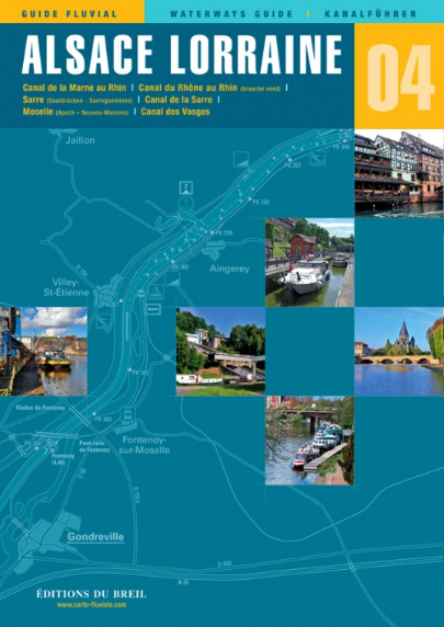 GUIDE FLUVIAL ÉDITIONS DU BREIL N°04 ALSACE/LORRAINE