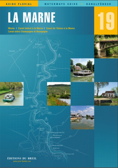 GUIDE FLUVIAL ÉDITIONS DU BREIL [Guide N°: 19 LA MARNE]