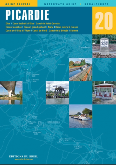 GUIDE FLUVIAL ÉDITIONS DU BREIL [Guide N°: 20 PICARDIE]