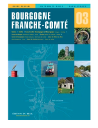 [1090393 N03] GUIDE FLUVIAL ÉDITIONS DU BREIL [Guide N°: 03 BOURGOGNE/FRANCHE COMTE]