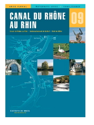 [1090091 N09] GUIDE FLUVIAL ÉDITIONS DU BREIL N°09 CANAL DU RHONE AU RHIN