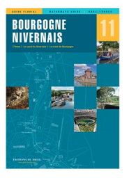 [1090075 N11] GUIDE FLUVIAL ÉDITIONS DU BREIL N° 11 BOURGOGNE NIVERNAIS