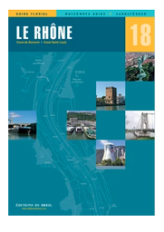 [1090474 N18] GUIDE FLUVIAL ÉDITIONS DU BREIL N°18 LE RHÔNE