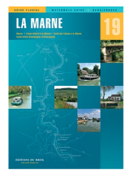 [1090300 N19] GUIDE FLUVIAL ÉDITIONS DU BREIL [Guide N°: 19 LA MARNE]