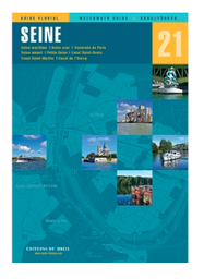 [1090407 N21] GUIDE FLUVIAL ÉDITIONS DU BREIL [Guide N°: 21 LA SEINE]